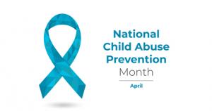 Child Abuse Prevention Month